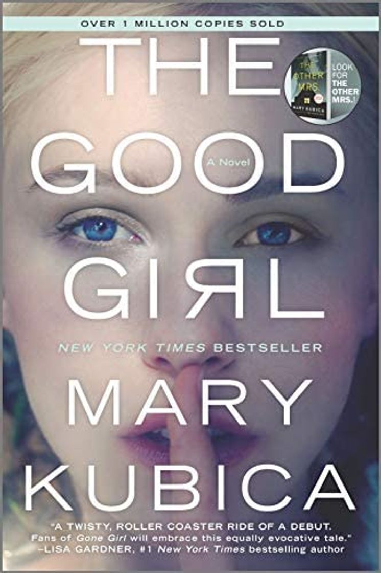 Book The Good Girl by Mary Kubica