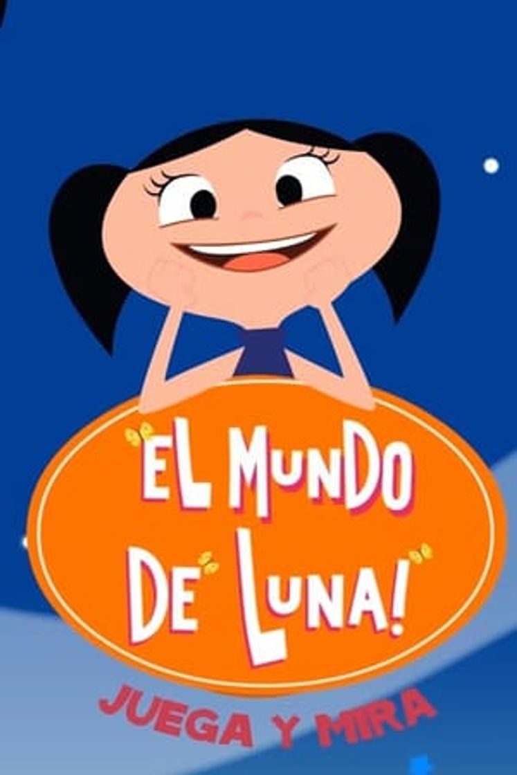 Serie El mundo de Luna