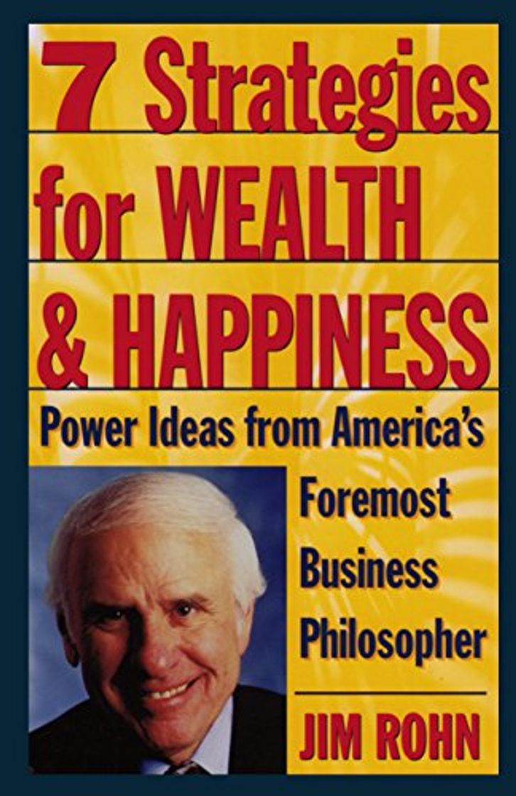 Libros 7 Strategies for Wealth & Happiness: Power Ideas from America's Foremost Business