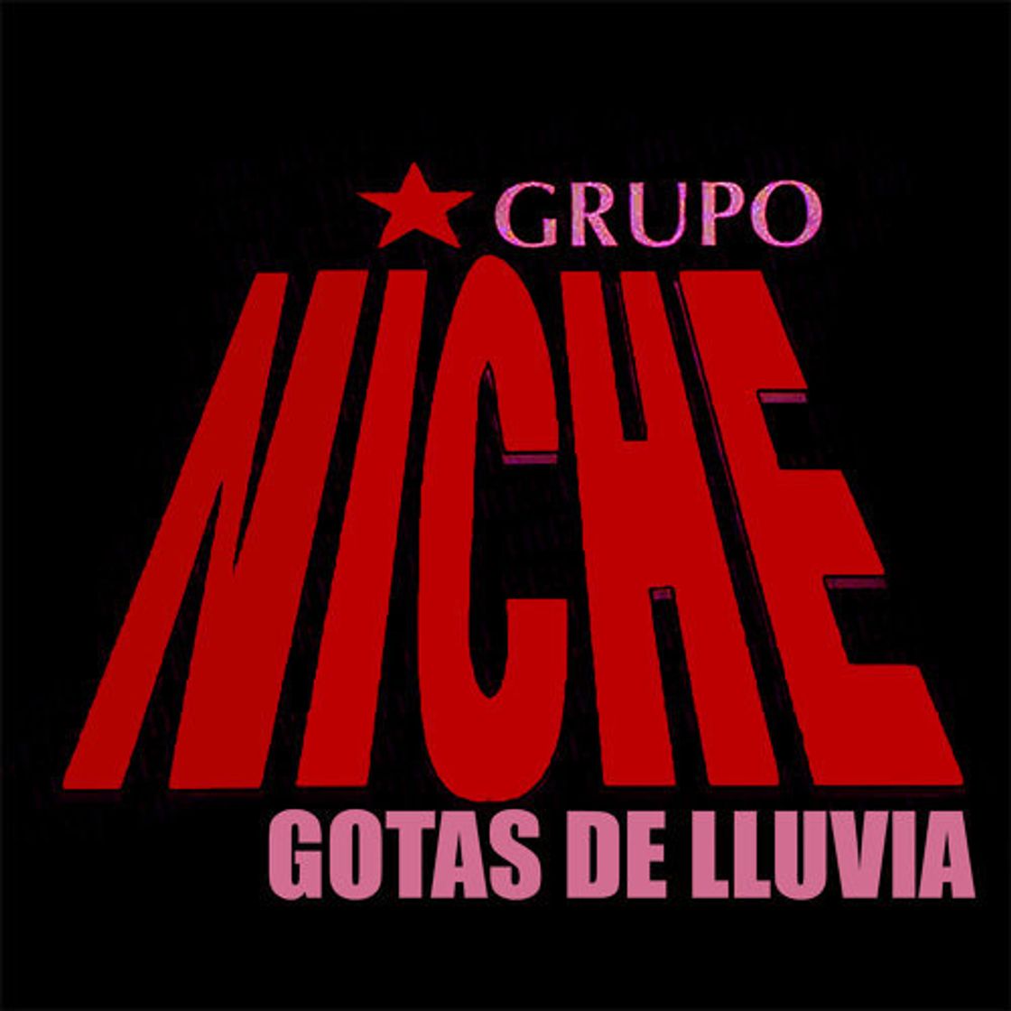 Moda Gotas De Lluvia - Grupo Niche