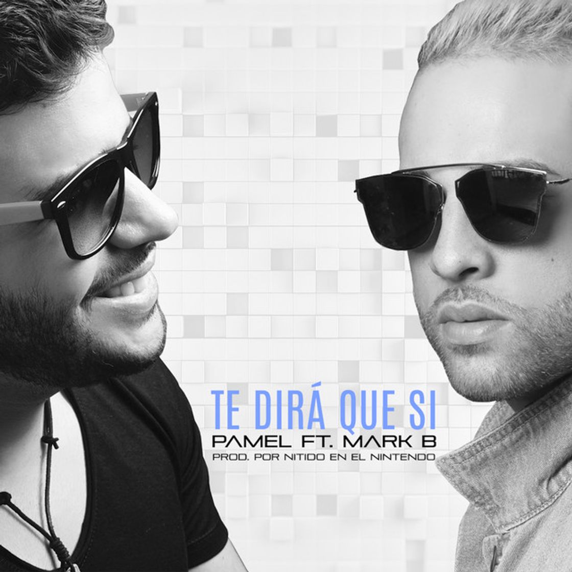 Music Te Dira Que Si (feat. Mark B.)