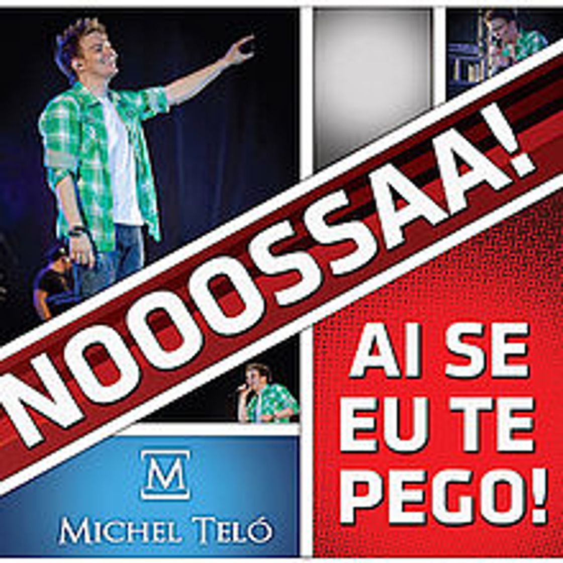 Canción Ai Se Eu Te Pego - Michel Teló