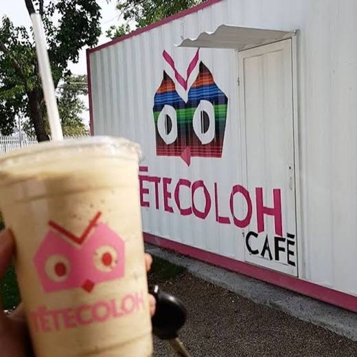 Tétecoloh Café