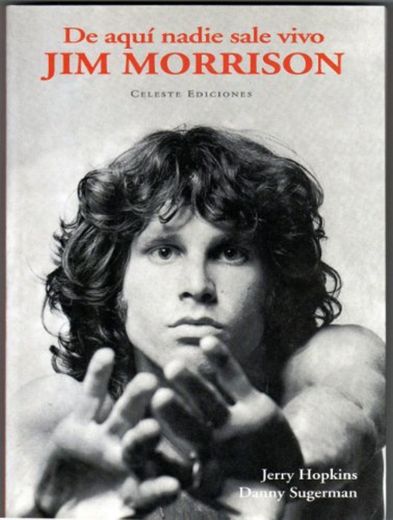 De Aqui Nadie Sale Vivo Jim Morrison