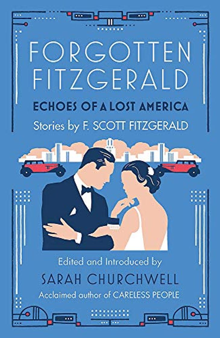 Book Forgotten Fitzgerald: Echoes of a Lost America