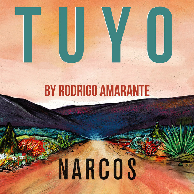 Canción Tuyo (Narcos Theme) [Extended Version] - A Netflix Original Series Soundtrack