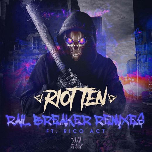 Rail Breaker (feat. Rico Act) - Code: Pandorum Remix