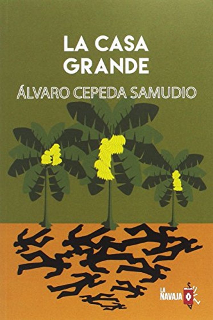 Libro LA CASA GRANDE