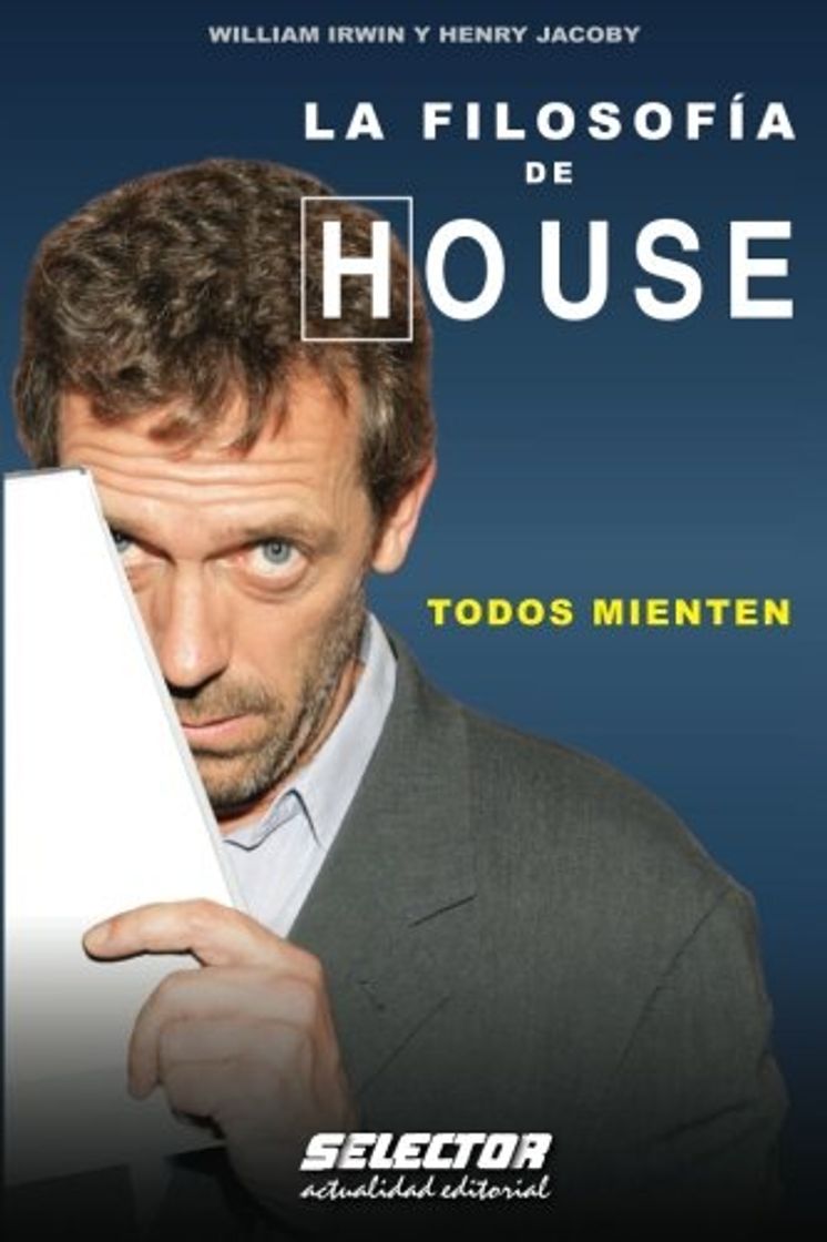 Libro LA FILOSOFIA DE HOUSE