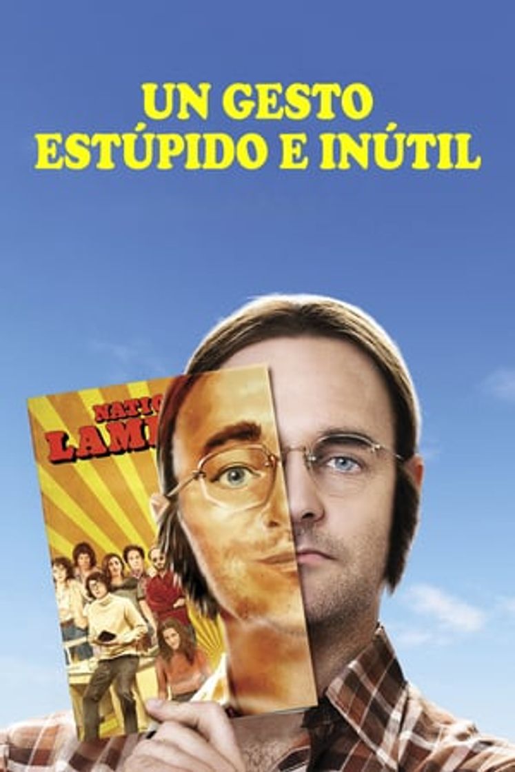 Película Un gesto estúpido e inútil