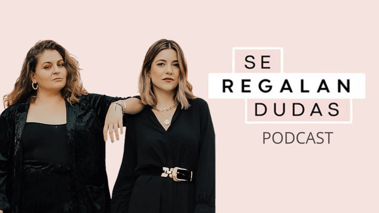 Moda SE REGALAN DUDAS, Podcast