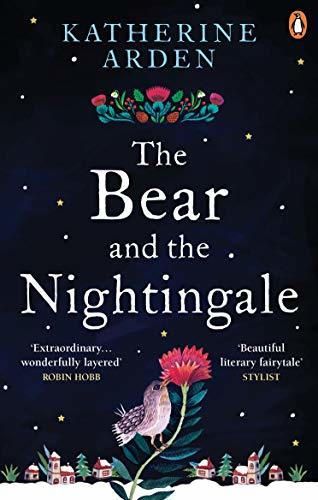 The Bear And The Nightingale: