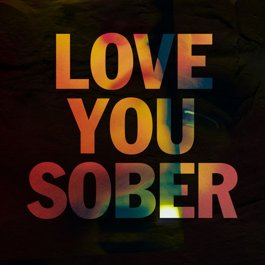 Canción Love You Sober