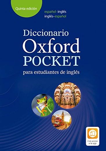 Spanish: Diccionario Oxford Pocket para estudiantes de inglés. Español-Inglés