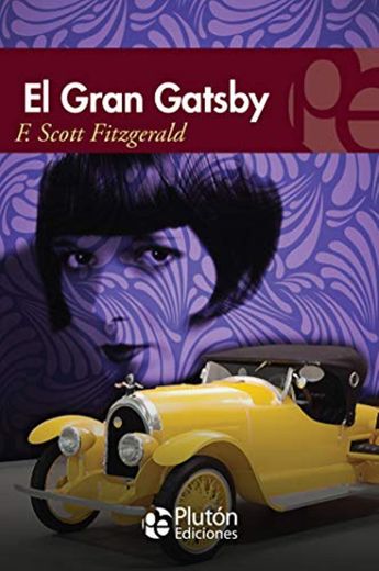 El Gran Gatsby (Colección Eterna)