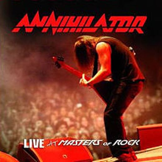 Annihilator:  Live at Masters of Rock