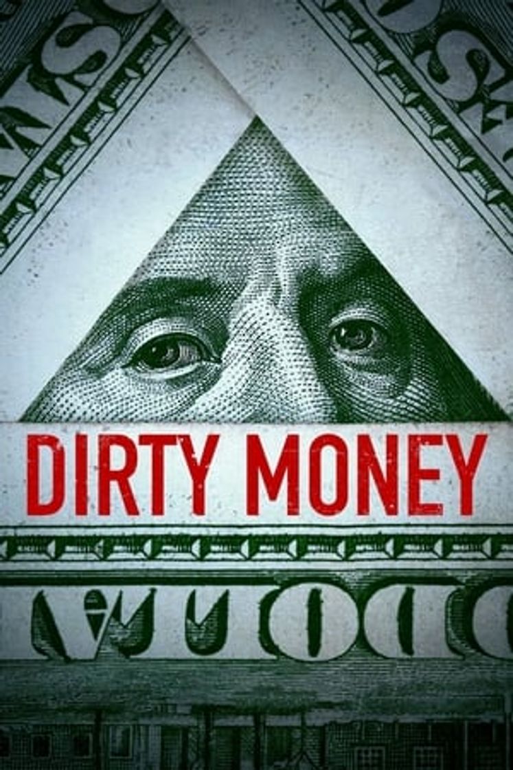 Serie Dirty Money