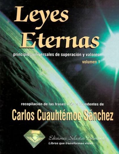 Leyes eternas by Carlos Cauhtemoc Sanchez