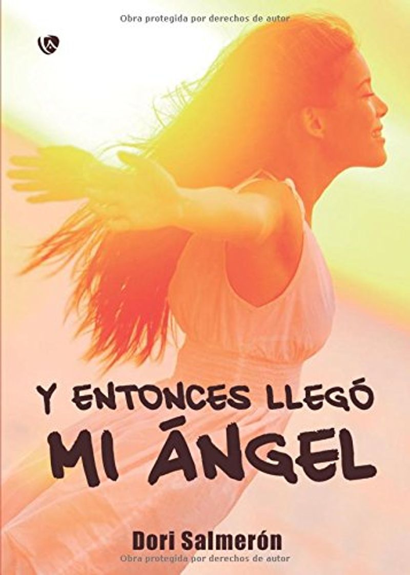 Book Y entonces llegó mi ángel