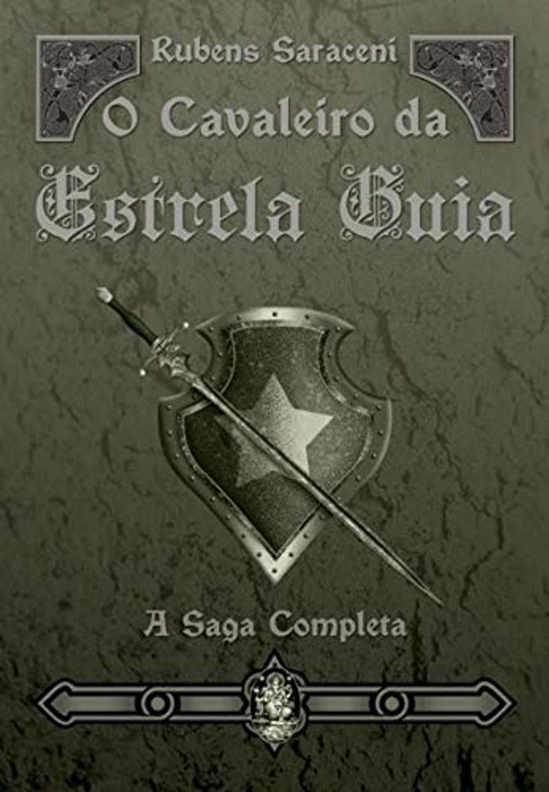 Books O Cavaleiro Da Estrela Guia. A Saga Completa