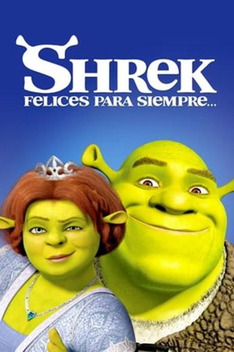 Shrek: Felices para siempre