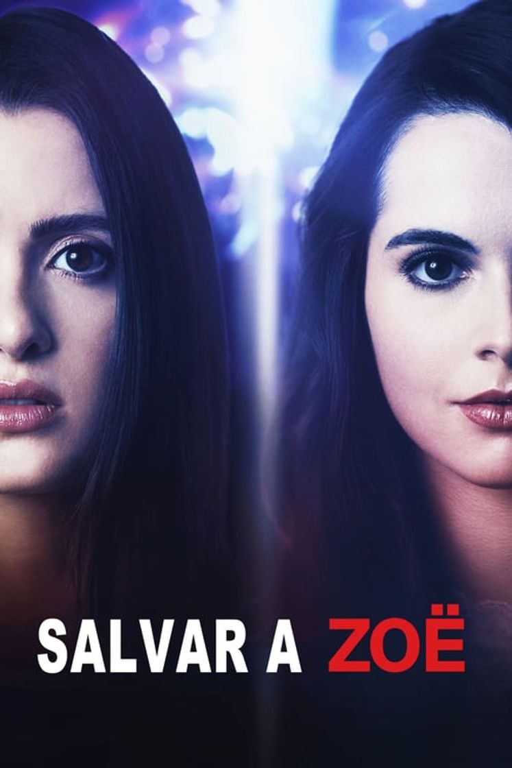 Película Salvando a Zoë