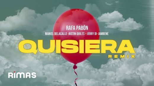 Quisiera - Remix