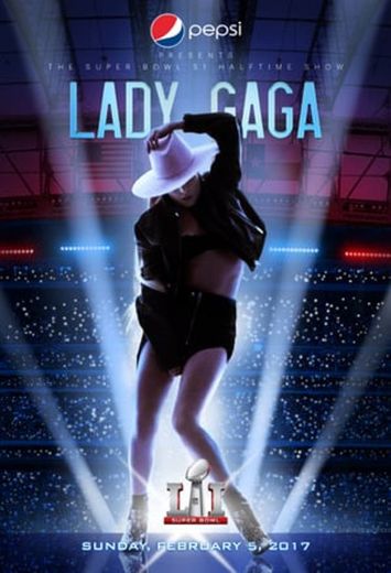 Lady Gaga - Super Bowl LI