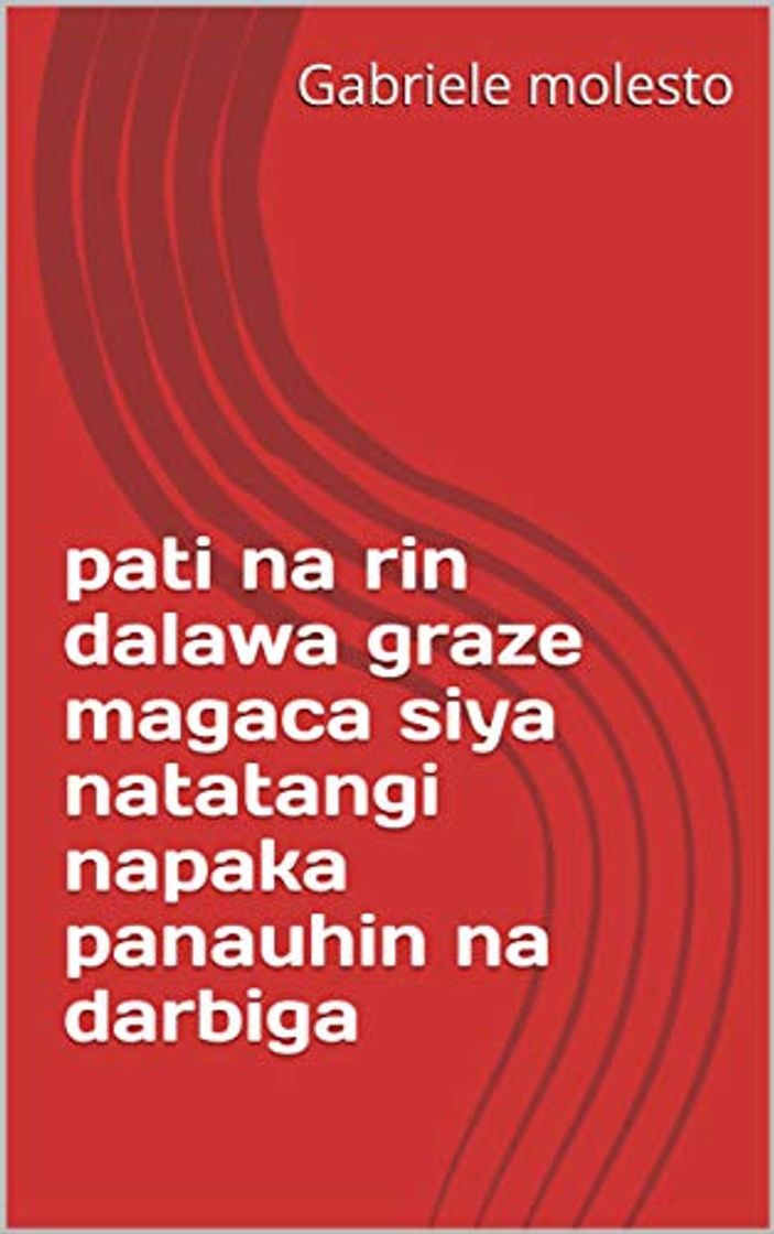 Libro pati na rin dalawa graze magaca siya natatangi napaka panauhin na darbiga