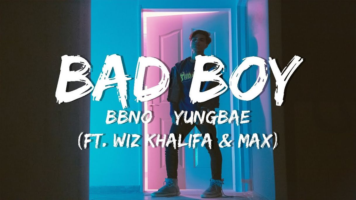 Canción Bad Boy (with Wiz Khalifa, bbno$, MAX)