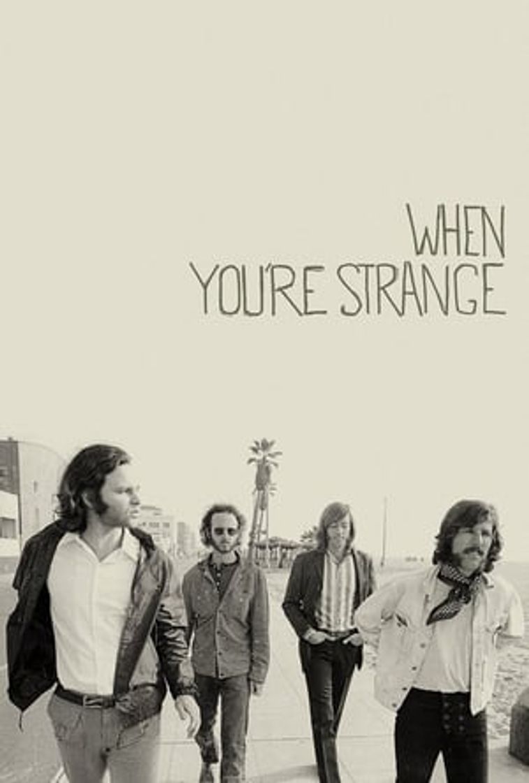 Película When You´re Strange - Una película sobre The Doors