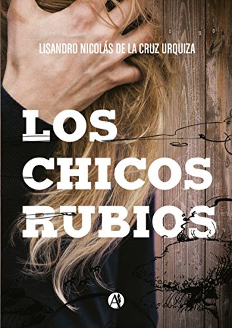 Libro Los chicos rubios