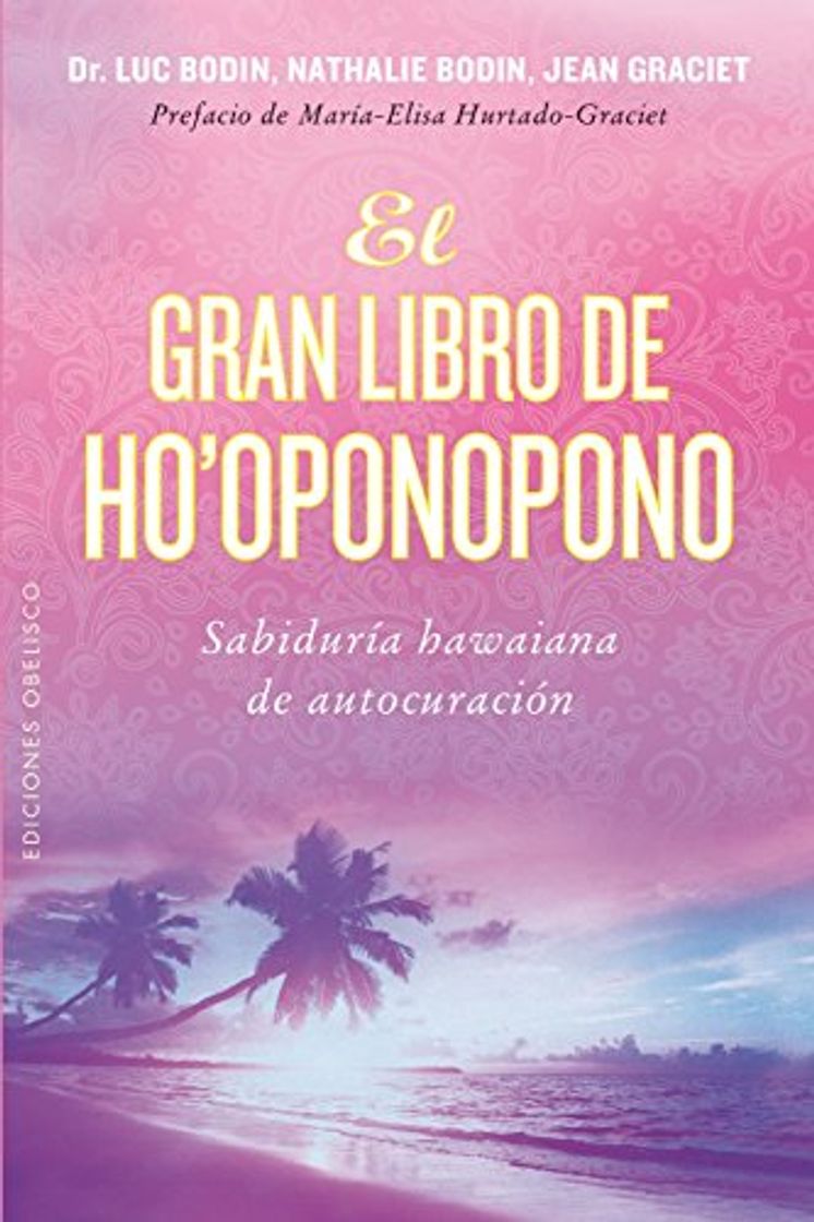 Libros El Gran Libro De Ho’Oponopono