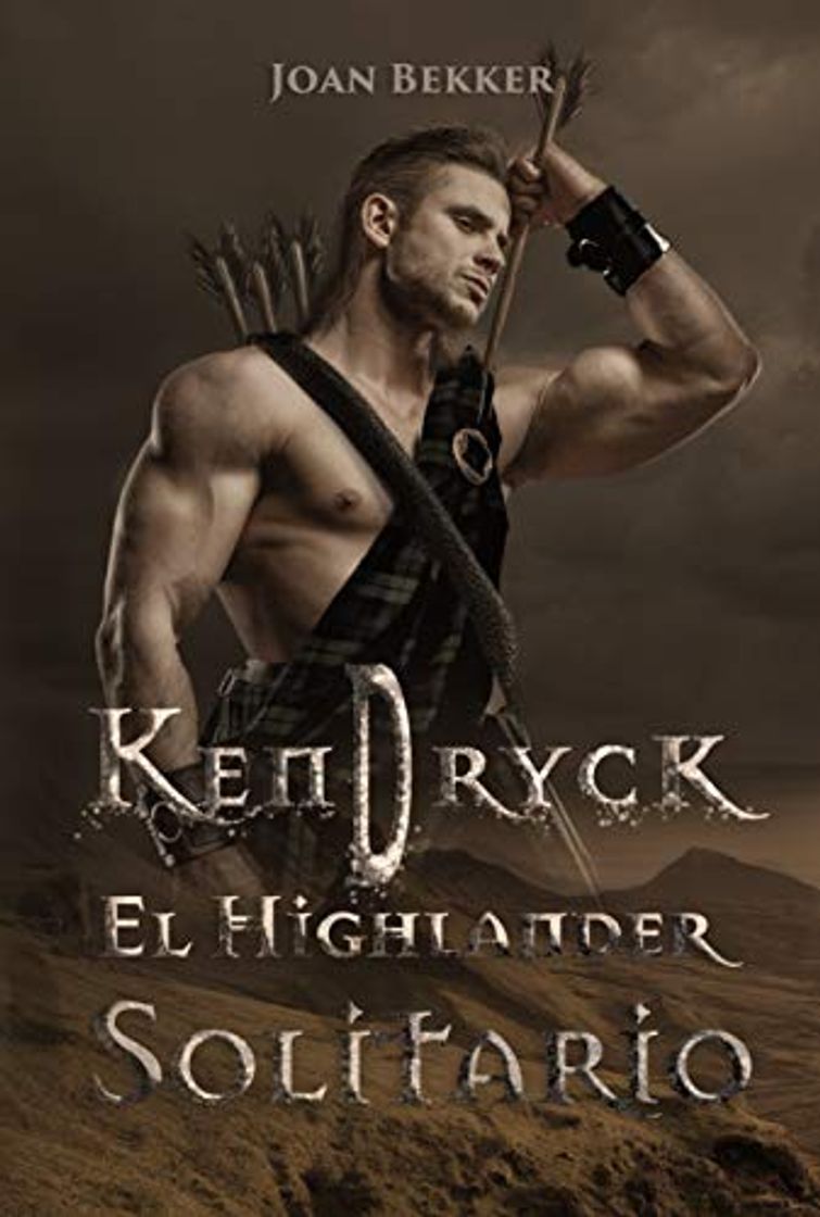 Libro Kendryck: El highlander solitario