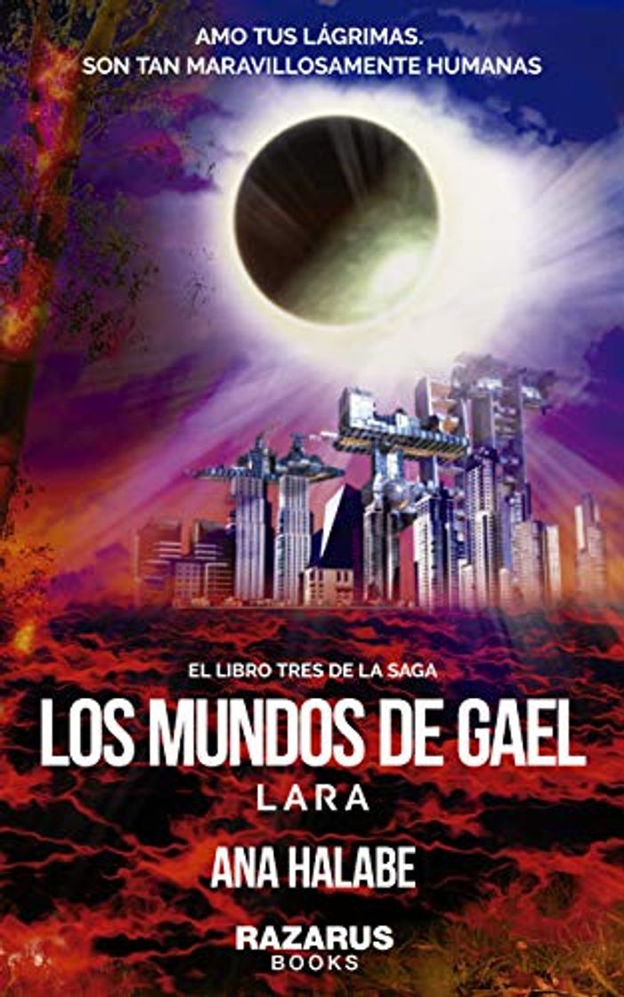 Book LOS MUNDOS DE GAEL: LARA: LIBRO TERCERO