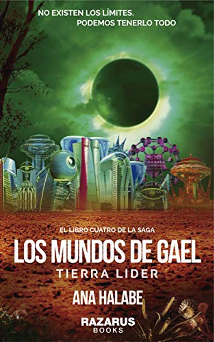 Book LOS MUNDOS DE GAEL: TIERRA LÍDER: LIBRO CUARTO