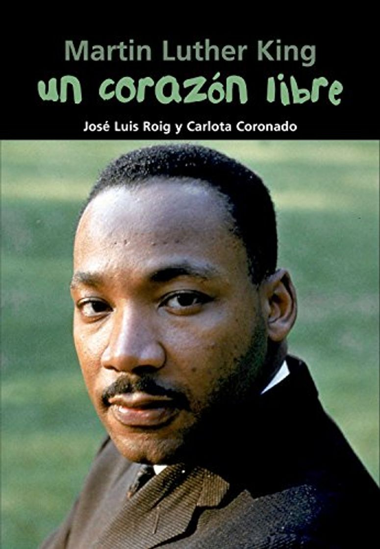 Libro Martin Luther King. Un corazón libre: 11