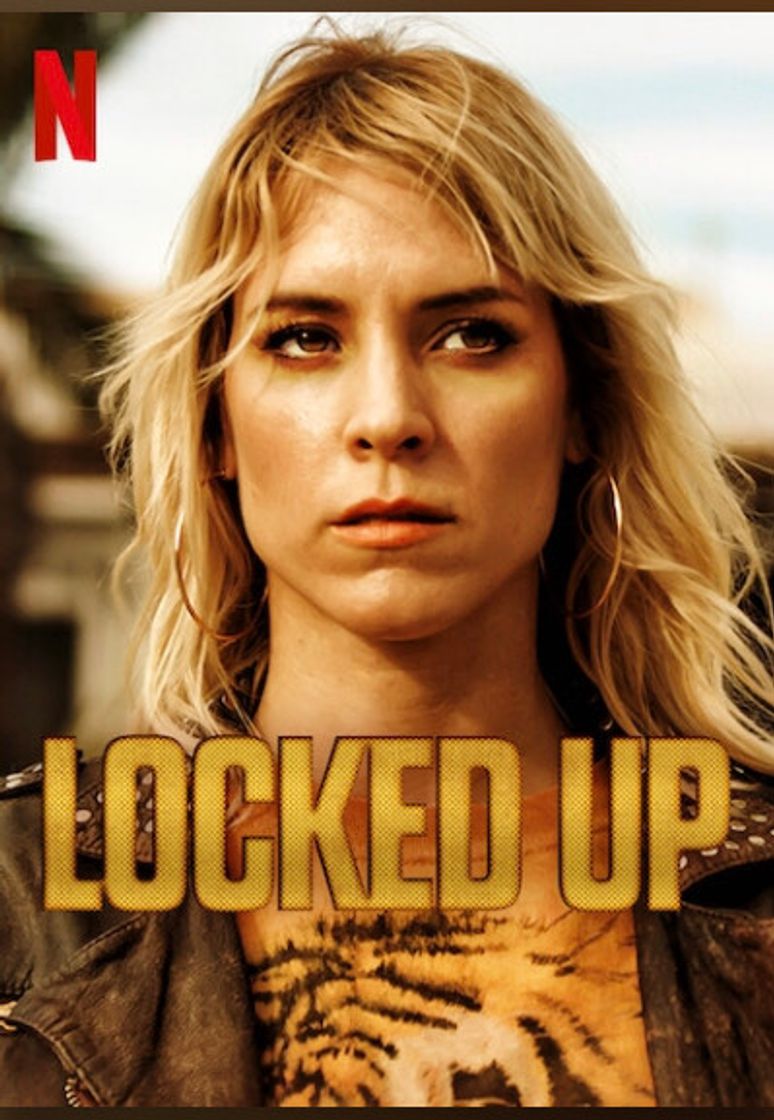 Serie Locked Up | Netflix Official Site 