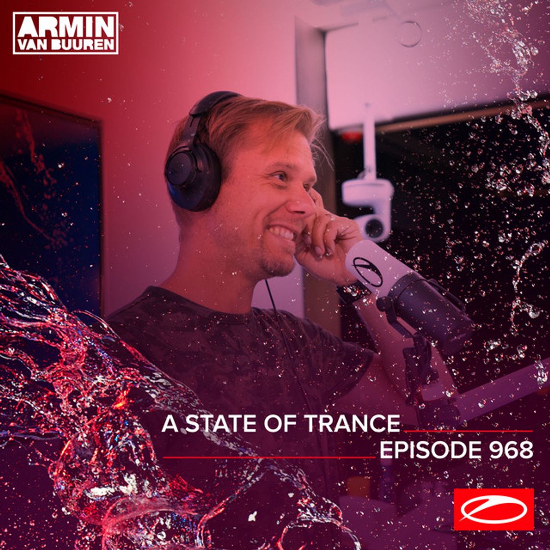 Music A State Of Trance (ASOT 968) - This Week's Service For Dreamers, Pt. 1