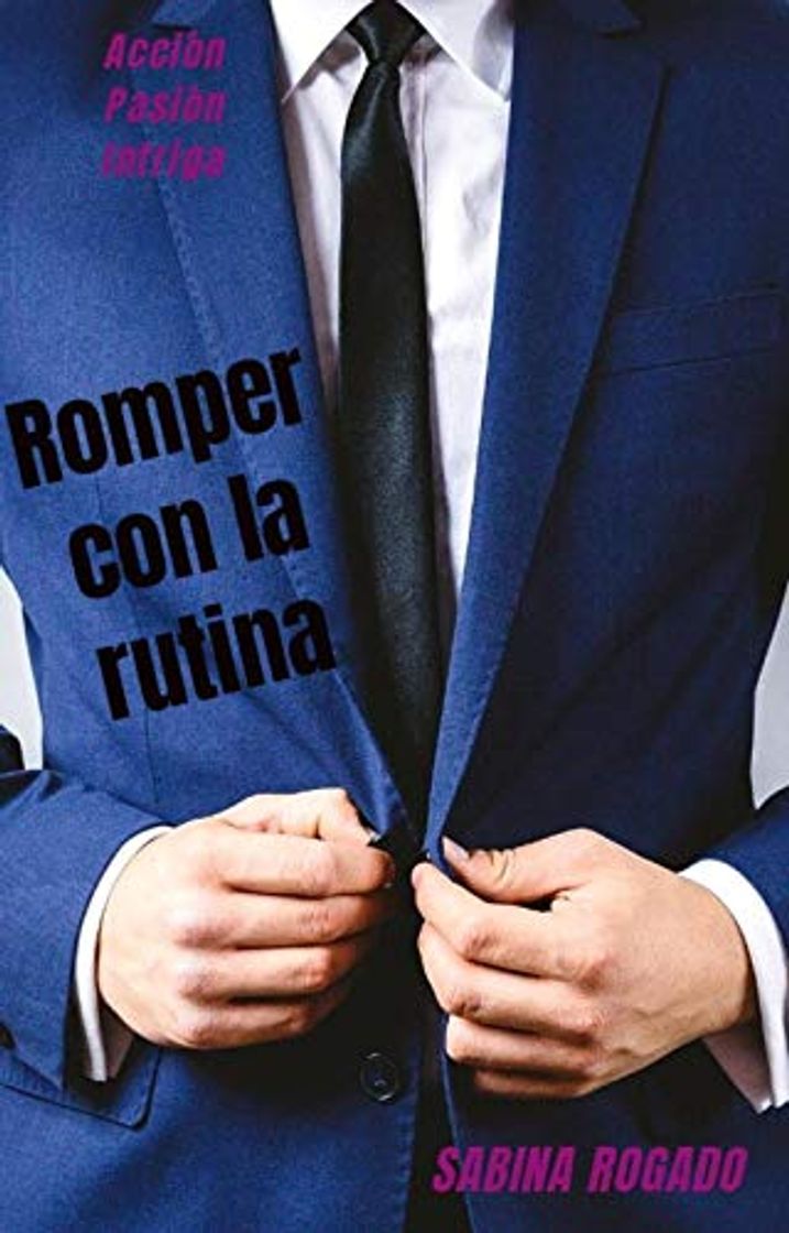 Libros ROMPER CON LA RUTINA