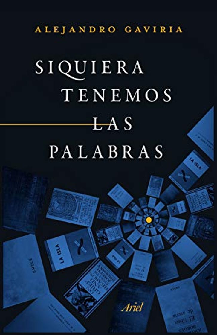 Libro Siquiera tenemos las palabras