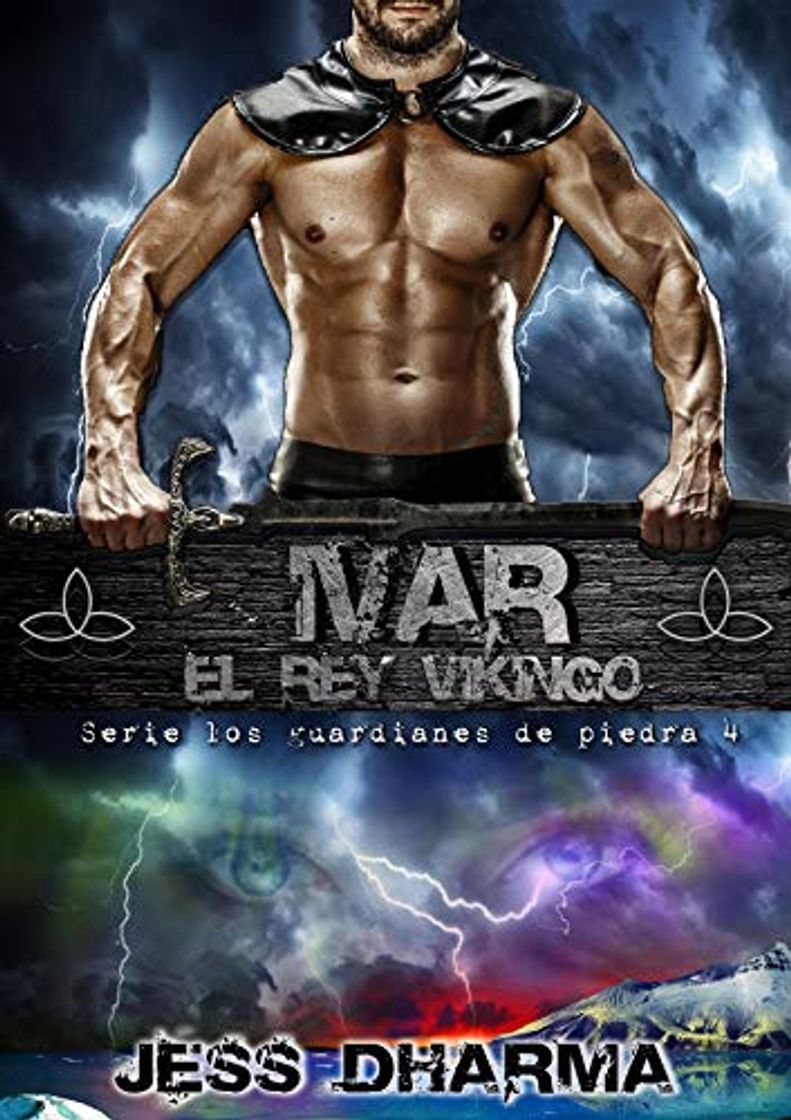 Book Ivar el Rey Vikingo: Los guardianes de piedra 4