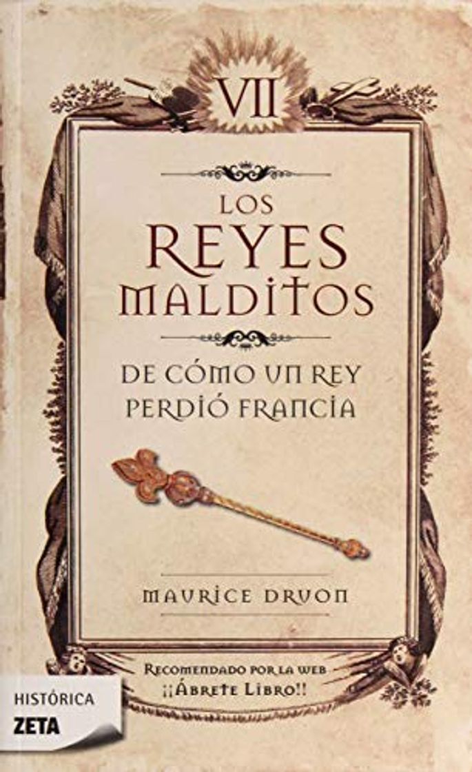 Libro De cómo un rey perdió Francia