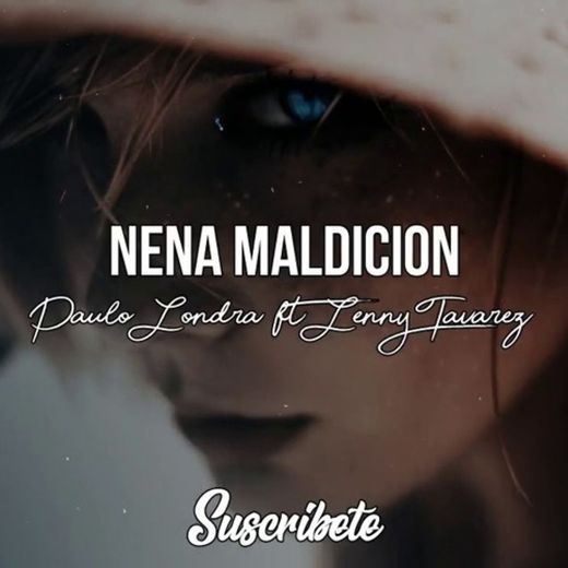Nena Maldición (feat. Lenny Tavárez)
