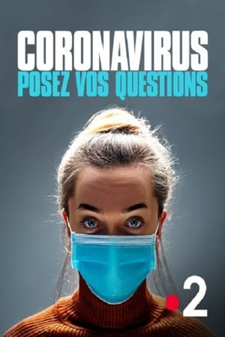 Película Coronavirus posez vos questions