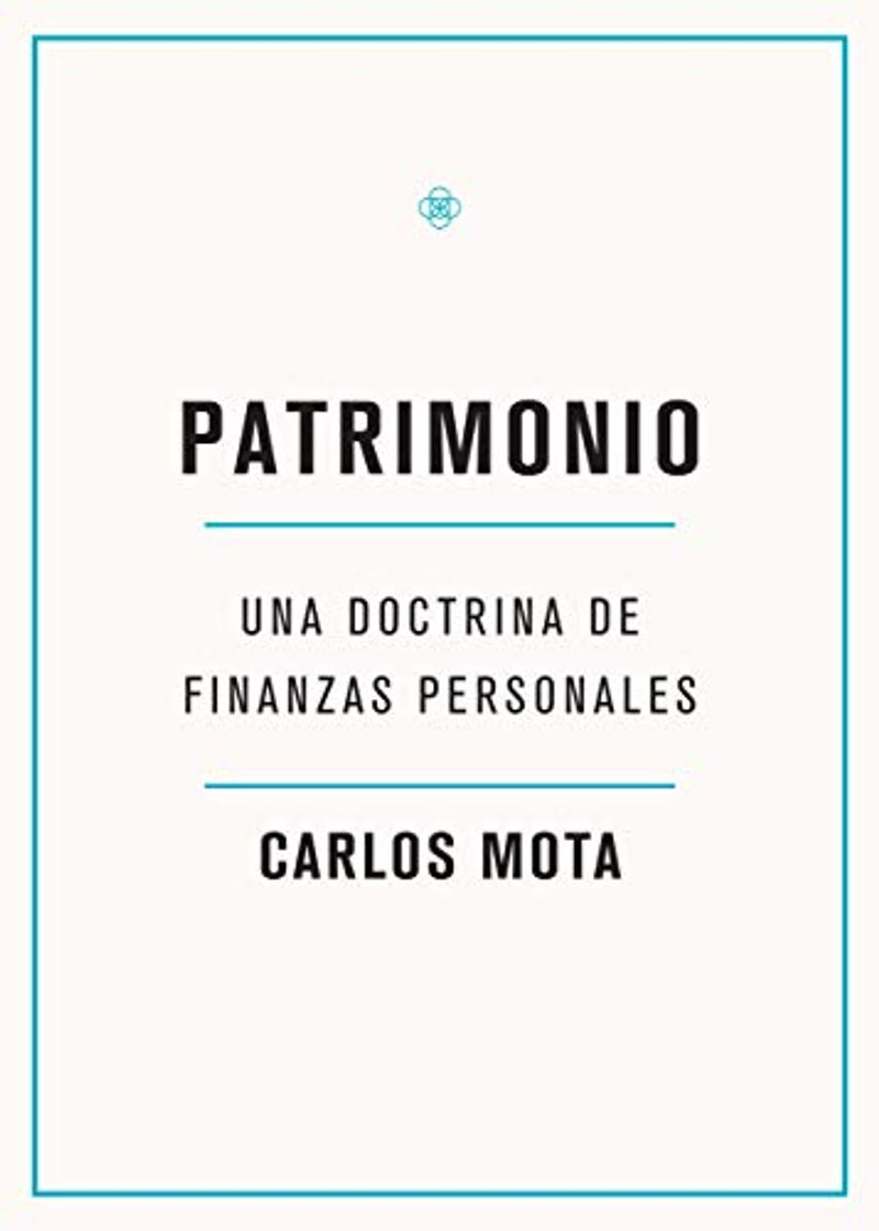 Book Patrimonio: Una doctrina de finanzas personales