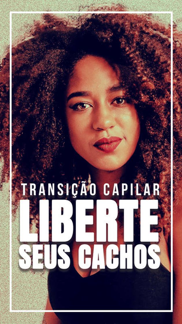 Moda Transição capilar 🥰 Liberte seus cachos 