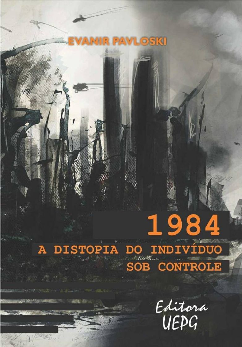 Moda 1984: a distopia do indivíduo sob controle
Evanir Pavloski