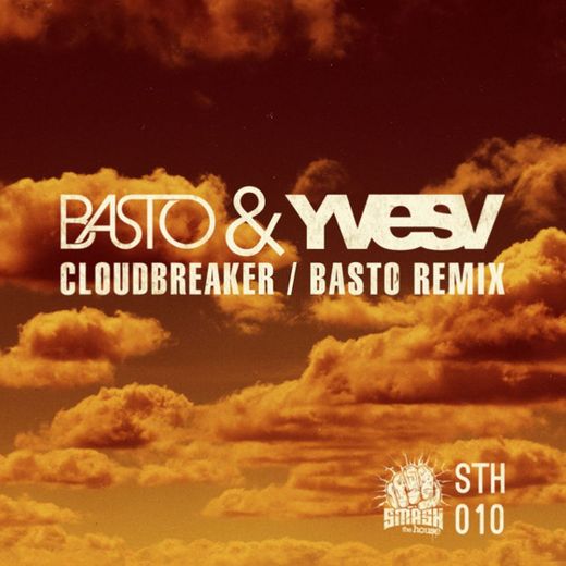 CloudBreaker - Basto Remix