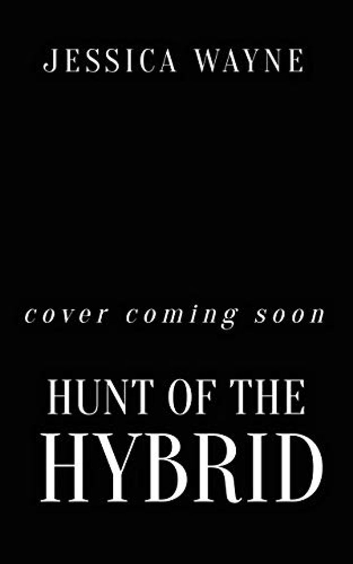 Libro Hunt Of The Hybrid: A Dark Fantasy Vampire Romance